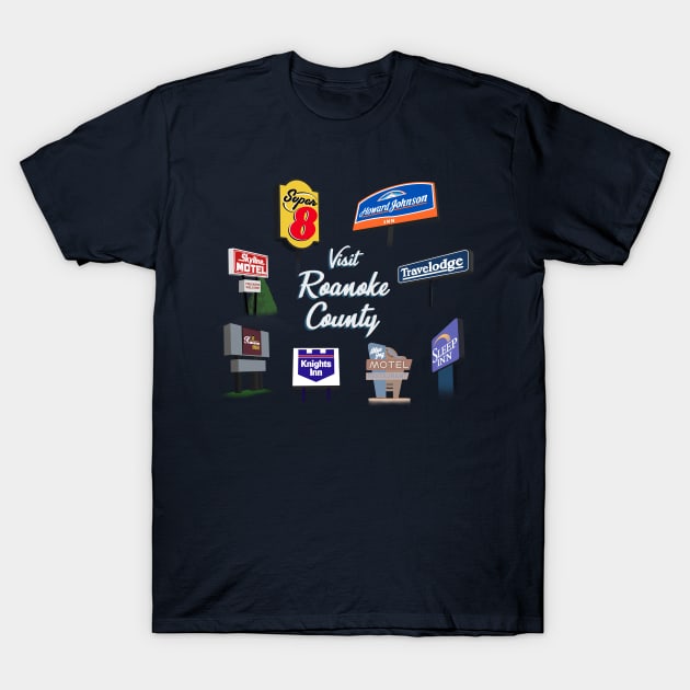 visit roanoke T-Shirt by 752 Designs